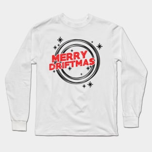 Merry Driftmas Long Sleeve T-Shirt